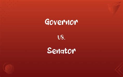 Governor vs. Senator: What’s the Difference?