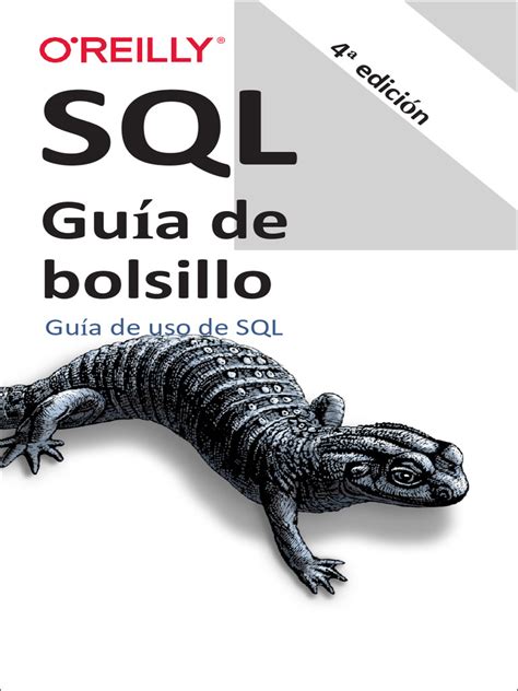 Alice Zhao Sql Pocket Guide A Guide To Sql Usage Oreilly Media Pdf Sql Bases De Datos