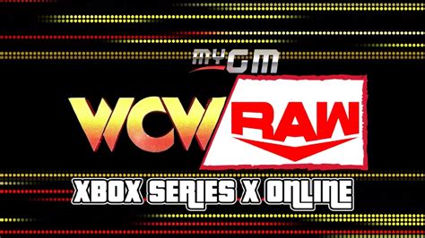 RAW Vs WCW Week 1 WWE 2K24 MyGM Xbox Series X Online YouTube