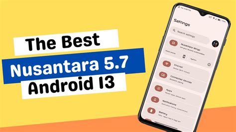 The Best Nusantara 5 7 TAPANULI Android 13 For Redmi 7 Y3 Install