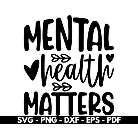 Mental Health Matters Svg Mental Health Svg Cricut And Si Inspire