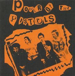 Power Of The Pistols 2007 Sex Pistols скачать в mp3 бесплатно