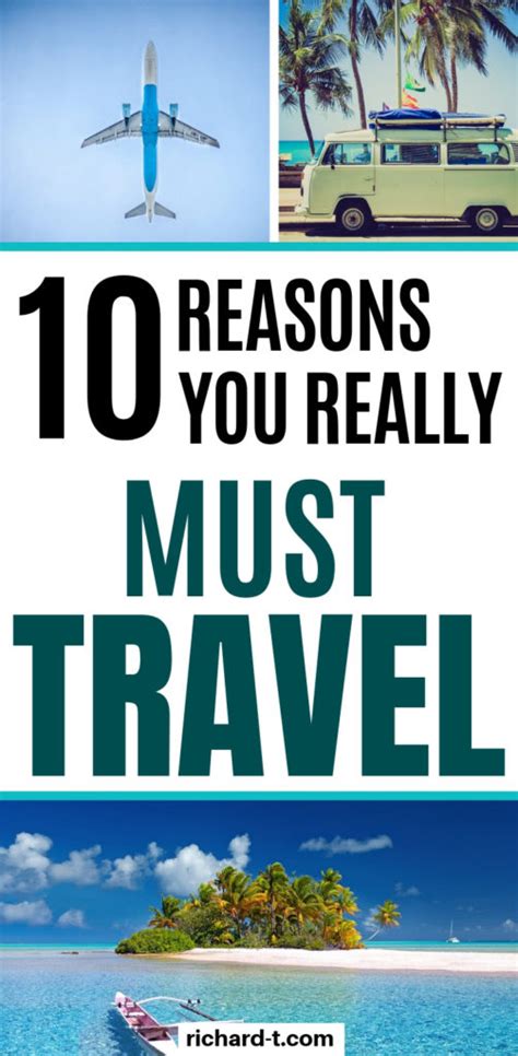 10 Awesome Reasons Why You Must Travel