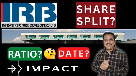 Irb Infra Share Stock Split Update Youtube