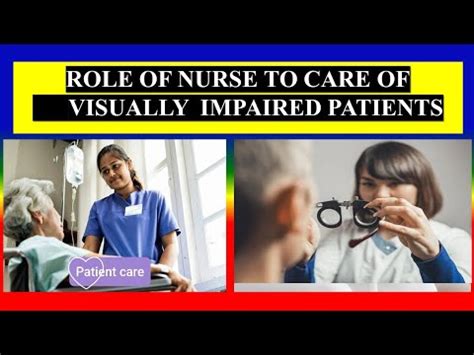 ROLE OF NURSE TO CARE OF VISUALLY IMPAIRED PATIENTS Define Levels