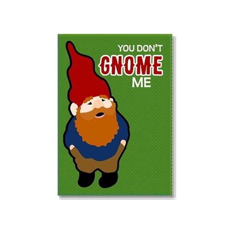 Funny Gnome T Christmas Pun Magnet 25 X 35 Handmade