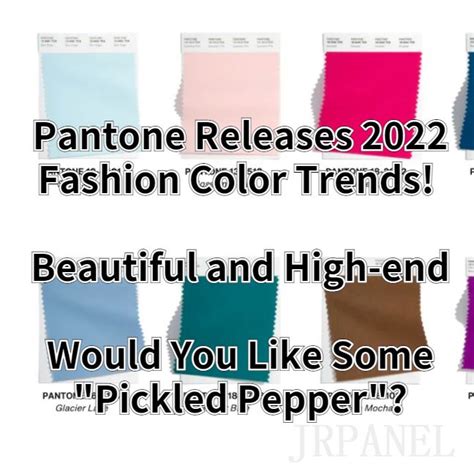 Pantone Releases 2022 Fashion Color Trends Beautiful And High End