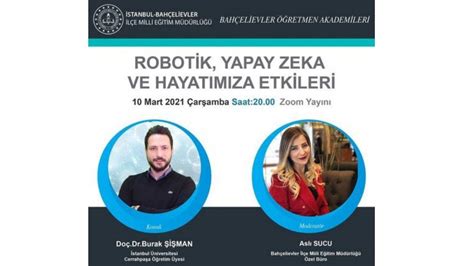 Bahçelievler Öğretmen Akademileri Robotik Yapay Zeka ve Hayatımıza