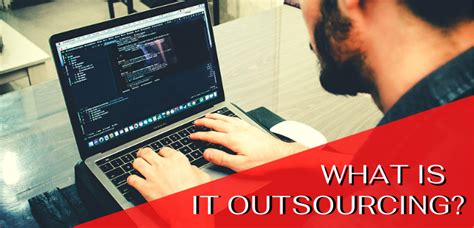 What Is It Outsourcing Benefits Of It Outsourcing Invedus