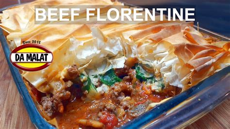 Beef Florentine How To Make Beef Florentine With A Filo Pastry Top