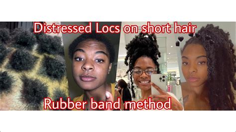 Distressed Locs On Short Hair Beginner Friendly Rubber Band Method