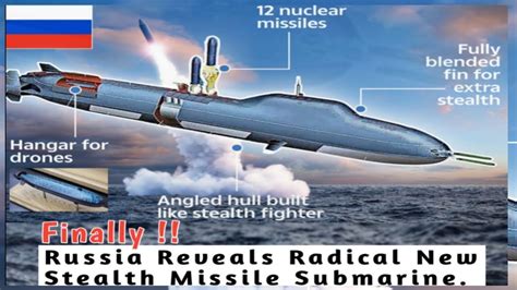 Russia Reveals Radical New Stealth Missile Submarine Military Submarine Arctic Arcturus