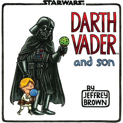 Darth Vader And Son A Star Wars Childrens Book By Jeffrey Brown