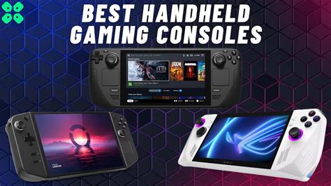 Top 5 Handheld Gaming Consoles Until Now in 2024