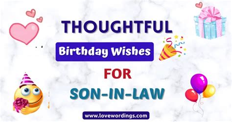 Thoughtful Birthday Wishes For Son In Law Lovewordings