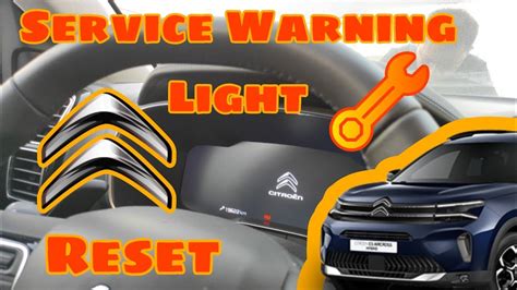 How To Reset Service Warning Light Citroen C5 Aircross Youtube