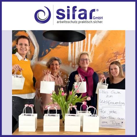 Weltfrauentag Sifar Gmbh Arbeitsschutz Praktisch Sicher