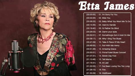 Etta James Greatest Hits Full Album Etta James Best Of YouTube