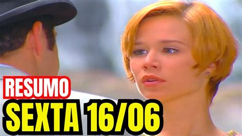 😍chocolate Com Pimenta Capítulo De Hoje 16 06 Sexta Resumo Da Novela Hoje 16 06 23 Sexta