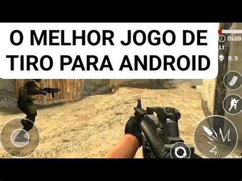 O MELHOR JOGO DE TIRO PARA ANDROID YouTube