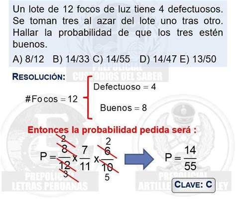 Un Lote De 12 Focos De Luz Tiene 4 Defectuosos Se Toman Al Azar 3 Focos