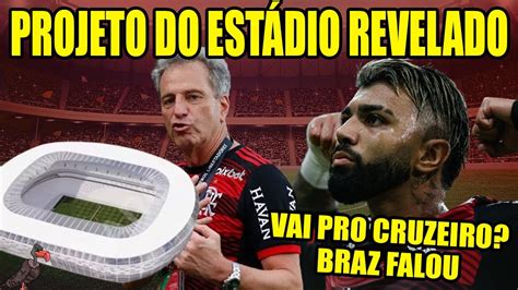 Projeto Do Est Dio Do Flamengo Revelado Promessa Vira Realidade