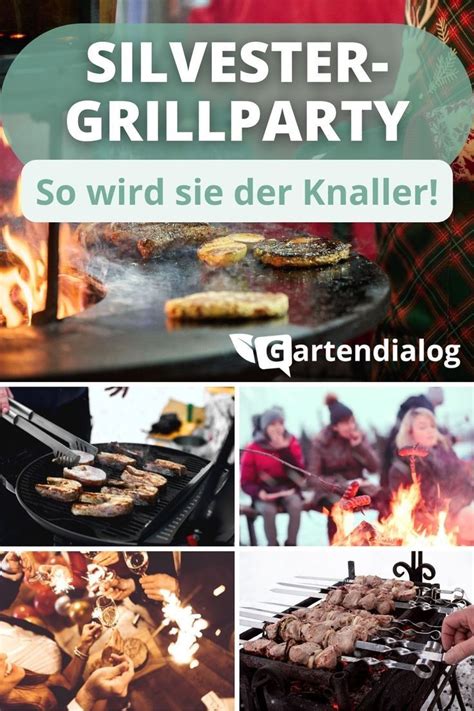 Grillen An Silvester So Gelingt Der Jahreswechsel In 2023 Grillen