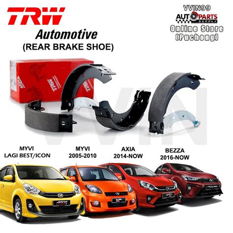 Perodua Myviaxiabezzamyvi Lagi Best Brake Shoe Trw Shopee Malaysia