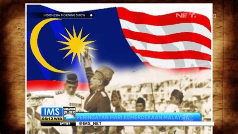 Today's History 31 Agustus 1957 Hari Kemerdekaan Malaysia - IMS - YouTube