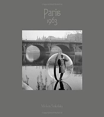 Melvin Sokolsky Paris Photography Book