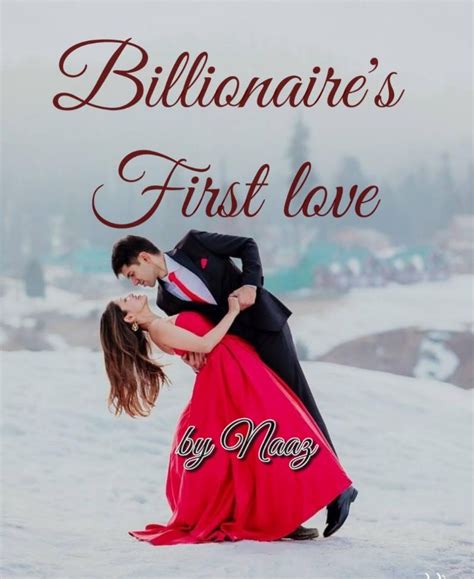 Billionaires First Love Novel Full Story Book Babelnovel