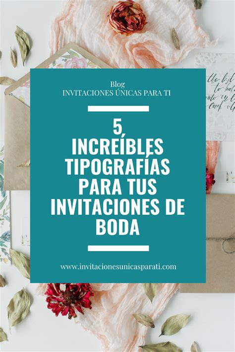 5 Increíbles Tipografías Para Tus Invitaciones De Boda