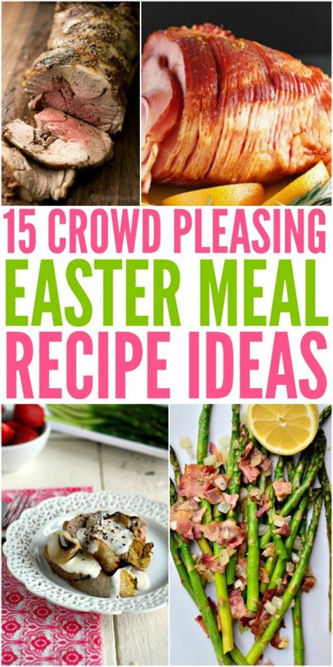 Crowd Pleasing Easter Dinner Recipes For Your Feast