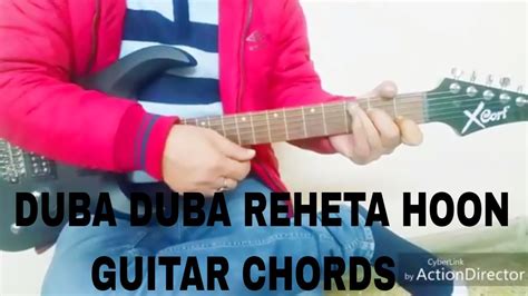 Duba Duba Rehta Hoon Guitar Chords In Hindi Lessons Youtube