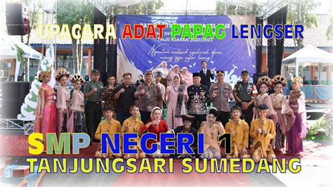 Upacara Adat Papag Lengser YouTube