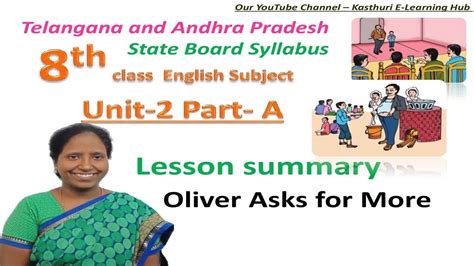 8th Class English Lesson Summary Unit 2 Part A Oliver Asks For More Telangana And Andhra