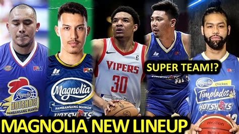 PBA UPDATES I MAGNOLIA OFFICIAL NEW LOOK COMPLETE LINE UP FOR PBA 48TH