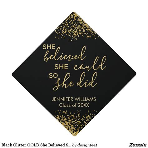 Black Glitter Gold She Believed She Could Name Graduation Cap Topper Zazzle In 2024