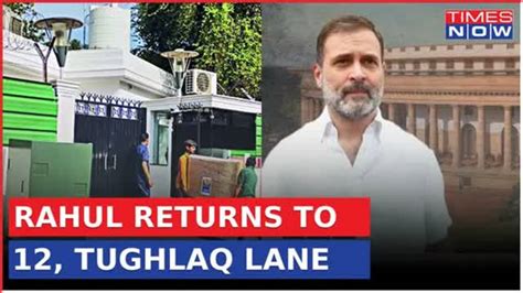 Rahul Gandhi Returns Raga Back In 12 Tughlaq Lane Bungalow Says