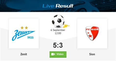 Estatísticas De Zenit X Fc Sion - Football. Zenit 5:3 Sion - result and match statistics, online - Live ...