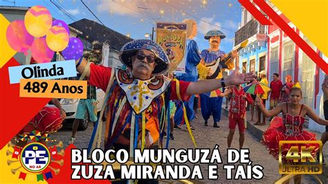 OLINDA 489 ANOS SAÍDA DO BLOCO MUNGUZÁ DE ZUZA E TAÍS NAS