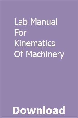 Lab Manual For Kinematics Of Machinery Artofit