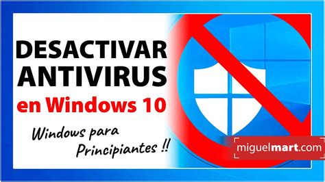 C Mo Desactivar Antivirus Windows Como Desactivar Windows Defender