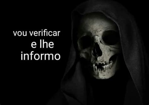 A Skeleton Wearing A Hood With The Words You Verificar E The Informo