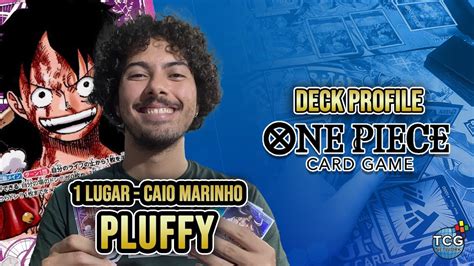 DECK PROFILE PLUFFY 1º Lugar Semanal ONE PIECE Card Game TCG