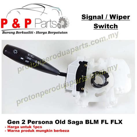 Head Lamp Signal Switch Wiper Suis Proton Gen Persona Old Saga