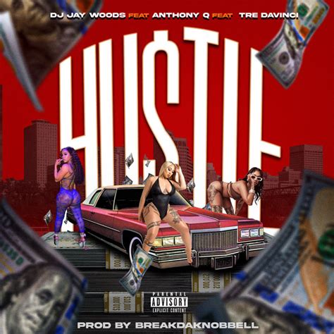 Hustle Hustle On Da Low Single By Dj Jay Woods Spotify