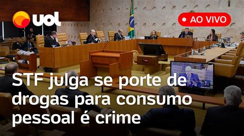 🔴 Agora Stf Retoma Julgamento Que Pode Descriminalizar O Porte De Maconha Para Uso Pessoal