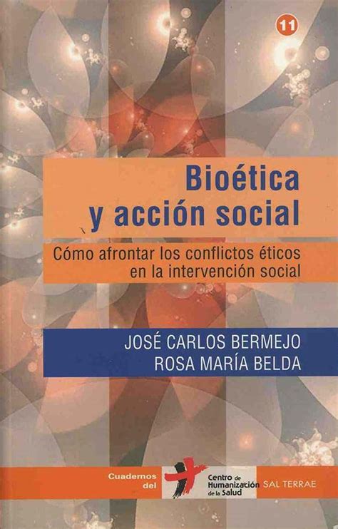 Amazon co jp Bioética y acción social cómo afrontar los conflictos