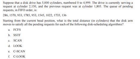 Solved Suppose That A Disk Drive Has 5000 Cylinders